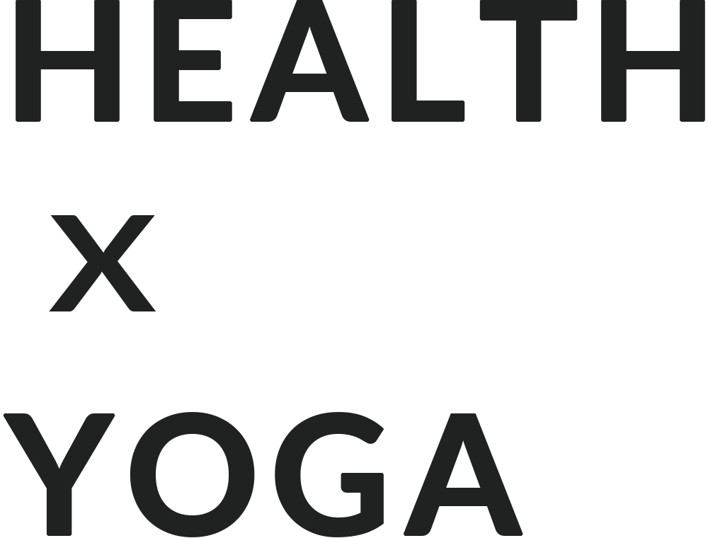 HEALTH x YOGA